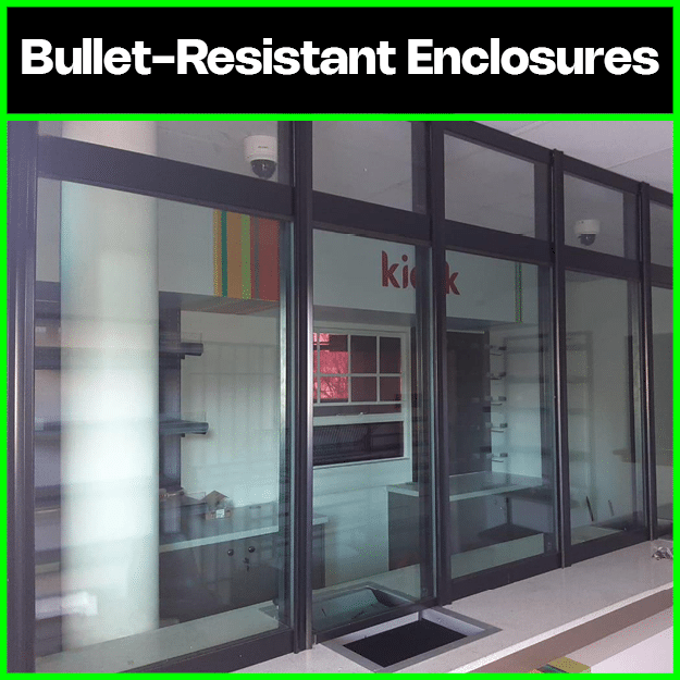 Bullet Resistant Enclosures Button